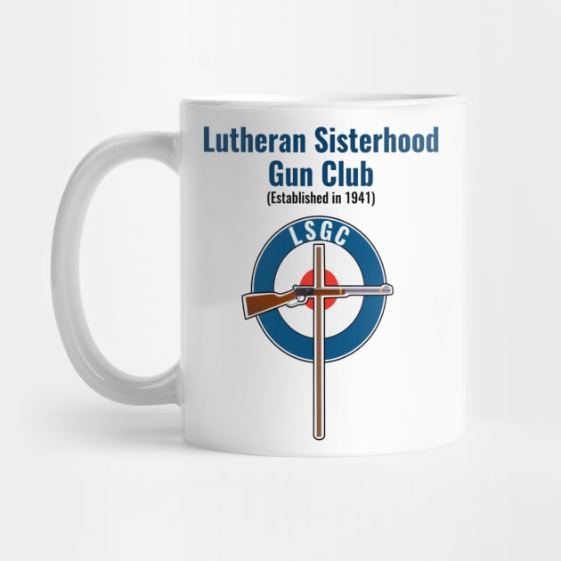 Lutheran Sisterhood Gun Club, Drop Dead Gorgeous Funny Movie by Savvycraftycute